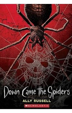 Down Came the Spiders
